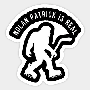 Nolan Patrick Is Real Sticker